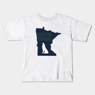 Minnesota Timberwolves Let's Howl! Kids T-Shirt